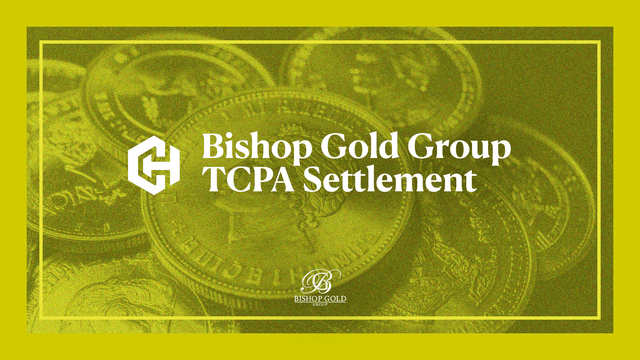 Bishop Gold Group TCPA Settlement image