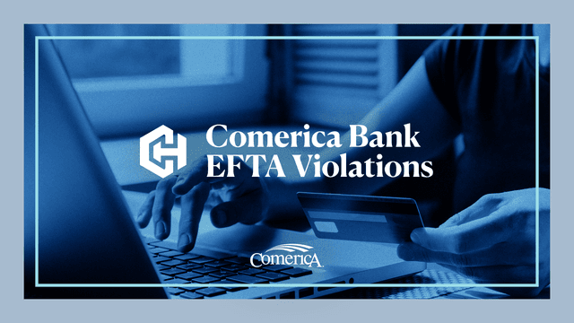 Comerica Bank EFTA Violations Settlement image