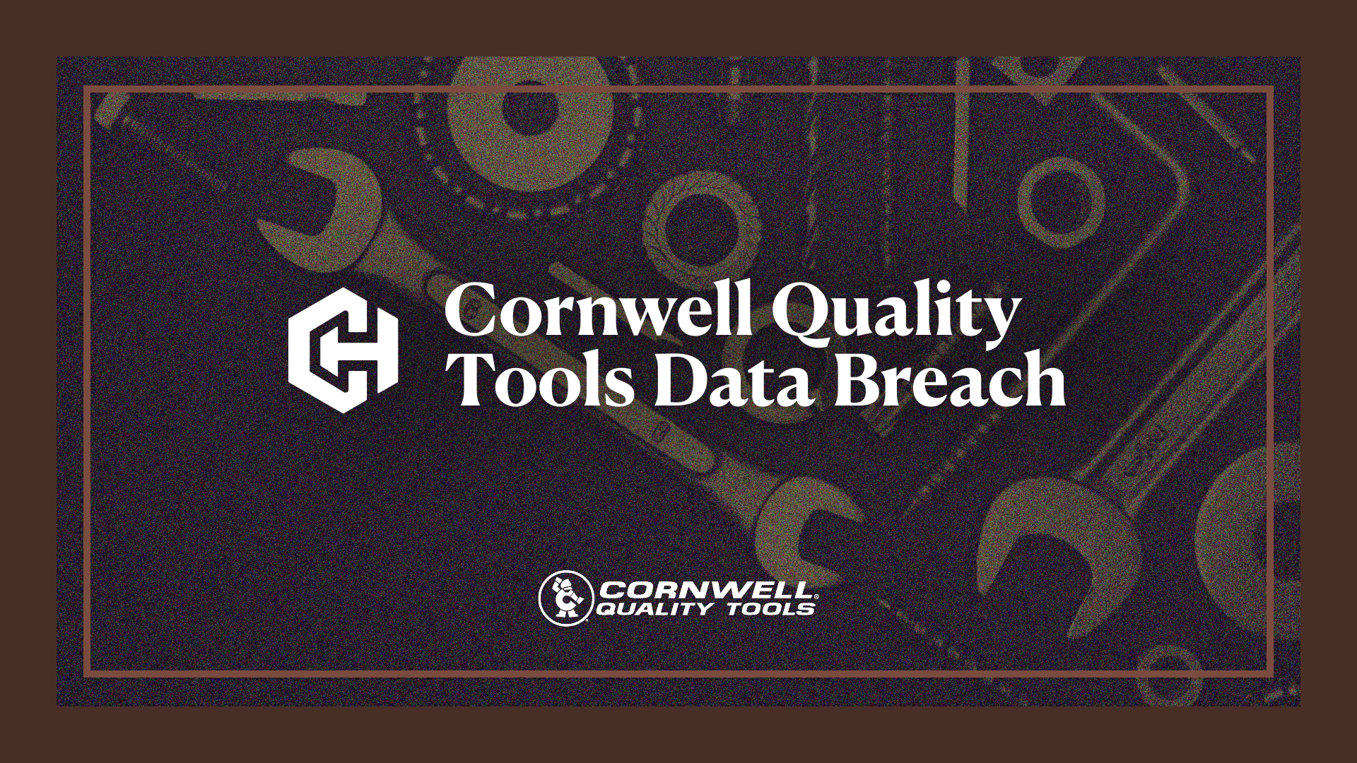 Felger v. The Cornwell Quality Tools Company Settlement Header Image
