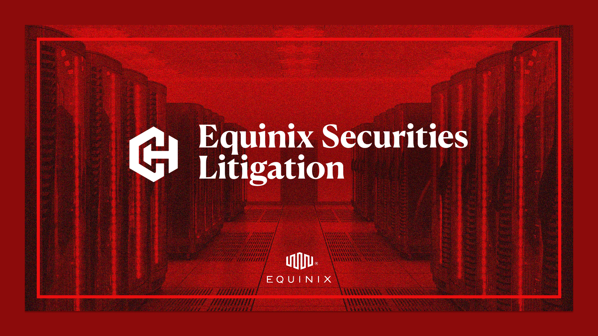 Equinix Securities Litigation Header Image
