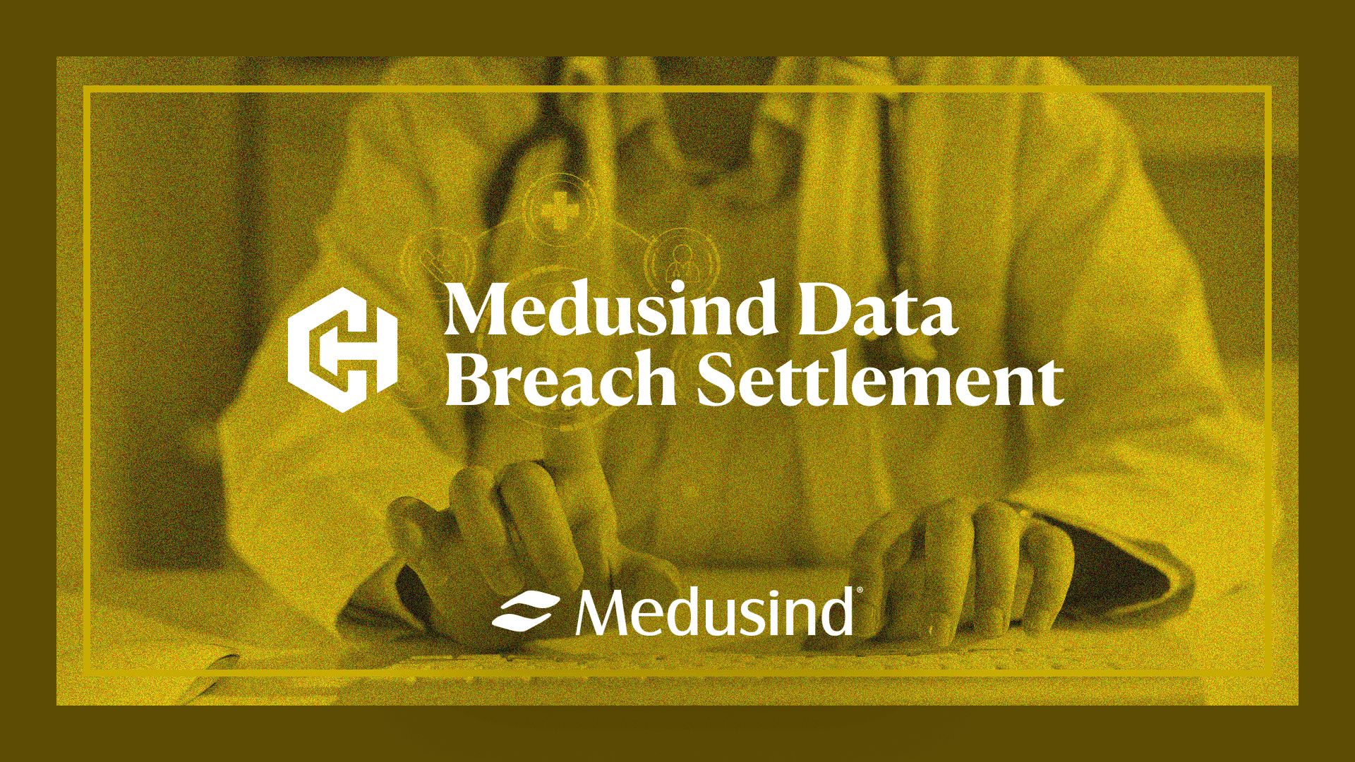 Medusind Data Breach Settlement Header Image